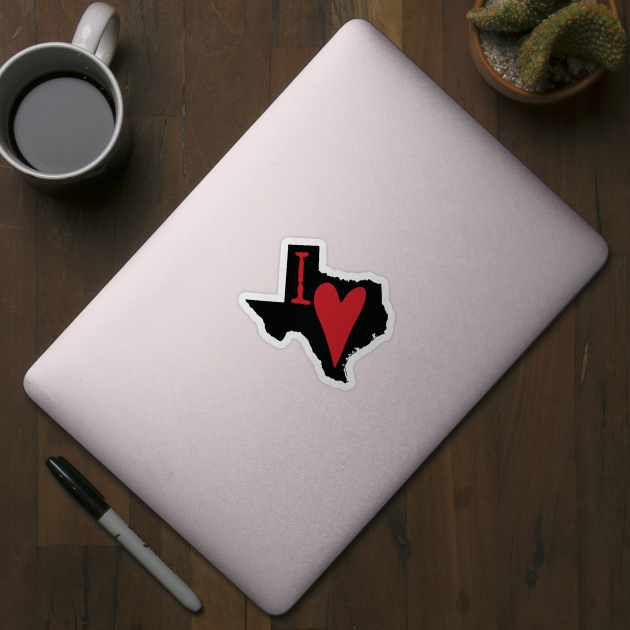 I Heart Texas, I Love Texas - Black and Red by PelagiosCorner